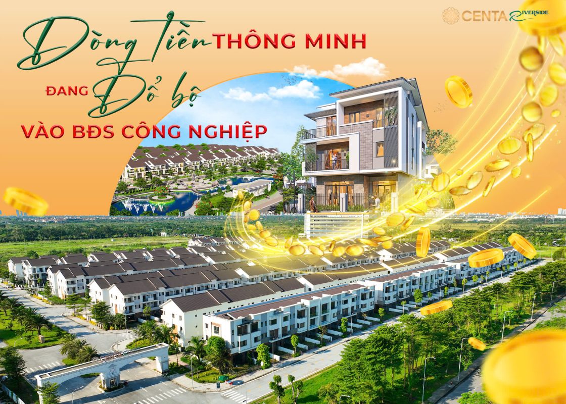 dong-tien-thong-minh-dang-do-bo-vao-bds-cong-nghiep