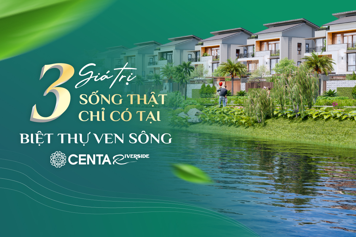 3-gia-tri-song-that-centa-riverside-thumbnail